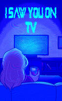 I Saw You On TV